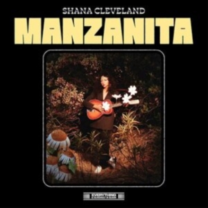 Shana Cleveland - Manzanita in the group OTHER / -Start FS at Bengans Skivbutik AB (4219502)