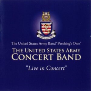 United States Army Band - Live In Concert in the group Externt_Lager / at Bengans Skivbutik AB (4220061)