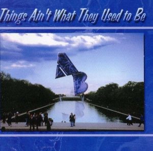 U S Army Blues Jazz Ensemble - Things Ain't What They Used To Be in the group CD / Jazz at Bengans Skivbutik AB (4220066)