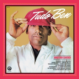 V/A - Tudo Ben (Jorge Ben Covered) in the group OUR PICKS / Christmas gift tip CD at Bengans Skivbutik AB (4220198)