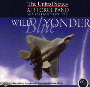United States Air Force Band - Wild Blue Yonder in the group Externt_Lager / at Bengans Skivbutik AB (4220653)