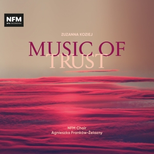 Koziej Zuzanna - Music Of Trust in the group Externt_Lager / at Bengans Skivbutik AB (4220674)