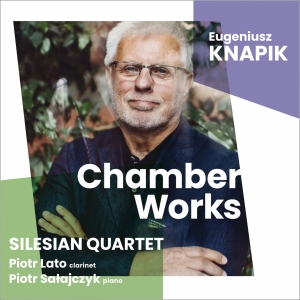 Knapik Eugeniusz - Chamber Works in the group Externt_Lager / at Bengans Skivbutik AB (4220675)