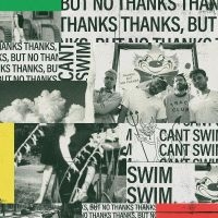 Can't Swim - Thanks But No Thanks in the group VINYL / Pop-Rock at Bengans Skivbutik AB (4221984)