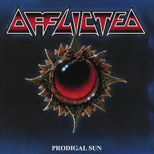 Afflicted - Prodigal Sun (Re-Issue 2023) in the group VINYL / Hårdrock at Bengans Skivbutik AB (4222794)