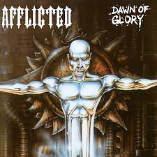 Afflicted - Dawn Of Glory (Re-Issue 2023) in the group CD / Hårdrock at Bengans Skivbutik AB (4222799)