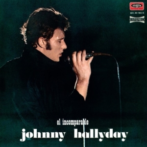 Johnny Hallyday - Made In Espagne - El Incomparable in the group CD / Pop-Rock at Bengans Skivbutik AB (4224052)