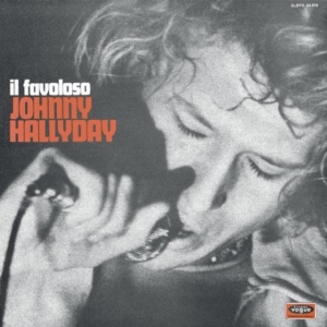 Johnny Hallyday - Made In Italie - Il Favoloso in the group OTHER / Övrigt / at Bengans Skivbutik AB (4224060)
