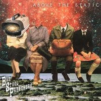 Bar Stool Preachers - Above The Static in the group VINYL / Pop-Rock at Bengans Skivbutik AB (4225125)