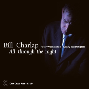 Charlap Bill - All Through The Night in the group OUR PICKS /  Christmas gift tip Vinyl at Bengans Skivbutik AB (4227657)