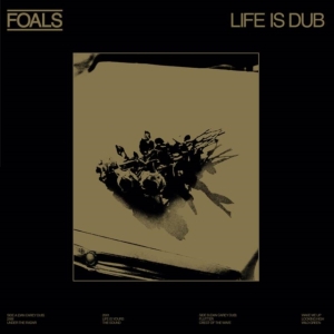 Foals - Life Is Dub in the group OUR PICKS / Record Store Day / RSD 2013-2024 at Bengans Skivbutik AB (4229605)