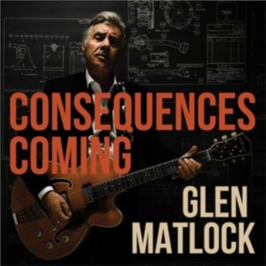 Glen Matlock - Consequences Coming in the group OTHER / UTFSG 1 at Bengans Skivbutik AB (4229850)