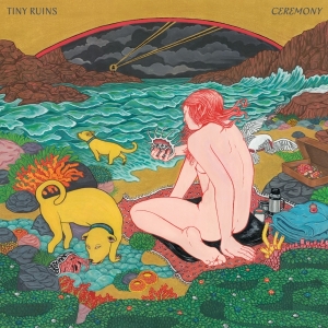 Tiny Ruins - Ceremony in the group CD / Pop-Rock at Bengans Skivbutik AB (4230226)