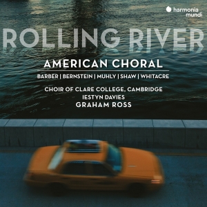 Choir Of Clare College (Cambridge) | Iestyn Davies | Graham Ross - Rolling River: American Choral in the group OUR PICKS / Christmas gift tip CD at Bengans Skivbutik AB (4231228)