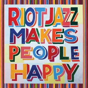 Riot Jazz Brass Band - Riot Jazz Makes People Happy in the group VINYL / Jazz,RnB-Soul at Bengans Skivbutik AB (4231889)