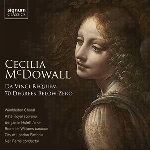 Mcdowall Cecilia - Da Vinci Requiem Seventy Degrees B in the group OUR PICKS / Christmas gift tip CD at Bengans Skivbutik AB (4233482)