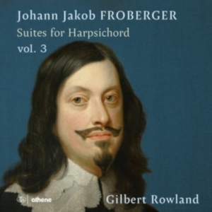 Froberger Johann Jakob - Suites For Harpsichord, Vol. 3 in the group Externt_Lager / at Bengans Skivbutik AB (4233506)
