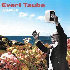 Taube Evert - Sjösalavår in the group OUR PICKS / Christmas gift tip CD at Bengans Skivbutik AB (4234986)