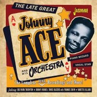 Ace Johnny - The Complete Duke Recordings And Mo in the group CD / Blues,Jazz at Bengans Skivbutik AB (4235992)