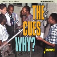 Cues The - Why? in the group CD / Pop-Rock,RnB-Soul at Bengans Skivbutik AB (4236024)