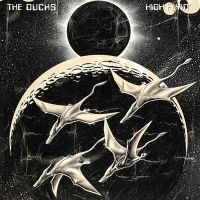 The Ducks - High Flyin' in the group VINYL / Pop-Rock at Bengans Skivbutik AB (4236115)