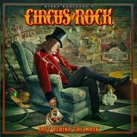 Circus Of Rock - Lost Behind The Mask in the group CD / Hårdrock at Bengans Skivbutik AB (4236132)