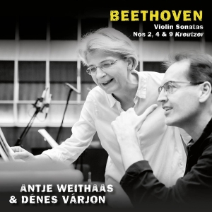 Weithaas Antje & Varjon Denes - Beethoven, Violin Sonatas Nos 2, 4 & 9 Kreutzer in the group CD / Klassiskt,Övrigt at Bengans Skivbutik AB (4236214)