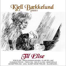 Kjell Baekkelund - Til Elise in the group OUR PICKS / Christmas gift tip CD at Bengans Skivbutik AB (4237879)