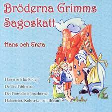 Bröderna Grimms Sagoskatt - Hans Och Greta in the group CD / Barnmusik,Pop-Rock at Bengans Skivbutik AB (4237932)