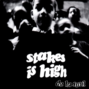 De La Soul - Stakes Is High in the group OUR PICKS / Christmas gift tip CD at Bengans Skivbutik AB (4240405)