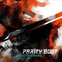 Parity Boot - Fast Forward in the group MUSIK / Dual Disc / Hårdrock at Bengans Skivbutik AB (4241692)