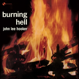 John Lee Hooker - Burning Hell in the group OUR PICKS /  Christmas gift tip Vinyl at Bengans Skivbutik AB (4242537)