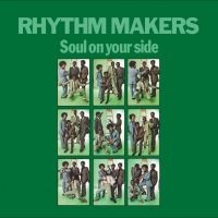 Rhythm Makers The - Soul On Your Side in the group VINYL / Hårdrock at Bengans Skivbutik AB (4244270)