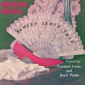 The Ramsey Lewis Trio - Bossa Nova in the group VINYL / Jazz at Bengans Skivbutik AB (4244972)