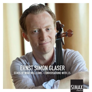 Glaser Ernst Simon - Echoes Of What Will Come in the group Externt_Lager / at Bengans Skivbutik AB (4245625)
