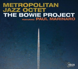 Metropolitan Jazz Octet - The Bowie Project in the group CD / Jazz at Bengans Skivbutik AB (4249642)