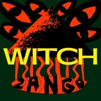 Witch - Zango in the group CD / Pop-Rock,World Music at Bengans Skivbutik AB (4249684)