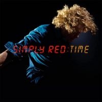 SIMPLY RED - TIME in the group OTHER / -Start Jan R3 at Bengans Skivbutik AB (4249700)