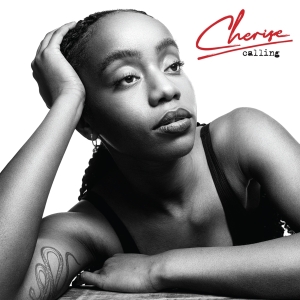 Cherise - Calling in the group CD / Pop-Rock,RnB-Soul at Bengans Skivbutik AB (4254807)