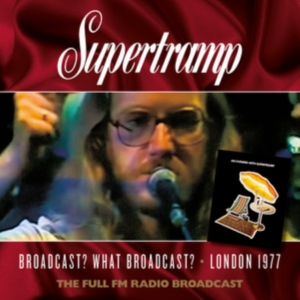 Supertramp - Broadcast What Broadcast, Live 1977 in the group OTHER / Övrigt / at Bengans Skivbutik AB (4258134)