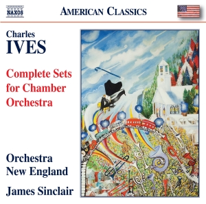 Ives Charles - Complete Sets For Chamber Orchestra in the group Externt_Lager / at Bengans Skivbutik AB (4258198)