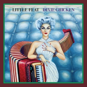 Little Feat - Dixie Chicken in the group OUR PICKS / Most popular vinyl classics at Bengans Skivbutik AB (4258420)