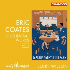 Coates Eric - Orchestral Works, Vol. 3 in the group OUR PICKS / Christmas gift tip CD at Bengans Skivbutik AB (4258453)