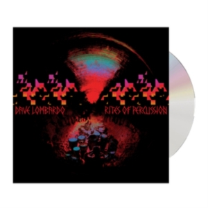 Lombardo Dave - Rites Of Percussion in the group CD / Pop-Rock at Bengans Skivbutik AB (4259055)