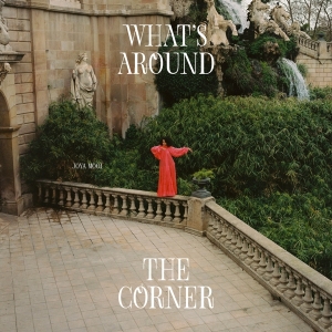 Mooi Joya - What's Around The Corner in the group VINYL / Jazz at Bengans Skivbutik AB (4259281)