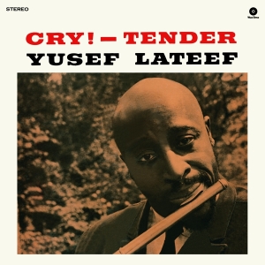 Yusef Lateef - Cry! in the group OUR PICKS /  Christmas gift tip Vinyl at Bengans Skivbutik AB (4259524)