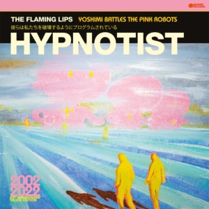 The Flaming Lips - Hypnotist in the group OTHER / -Start WBM at Bengans Skivbutik AB (4260569)