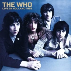 Who The - Live Holland 1969 (2 Cd) in the group CD / Pop-Rock at Bengans Skivbutik AB (4260935)