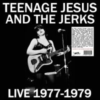 Teenage Jesus & The Jerks - Live 1977-1979 (White Vinyl) in the group VINYL / Hårdrock at Bengans Skivbutik AB (4260991)