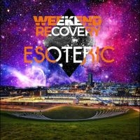 Weekend Recovery - Esoteric in the group CD / Pop-Rock at Bengans Skivbutik AB (4261114)